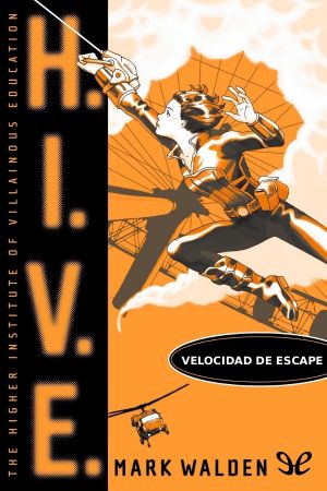 [HIVE 03] • Velocidad De Escape